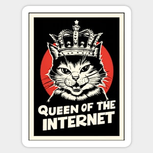 Queen of the Internet Sticker